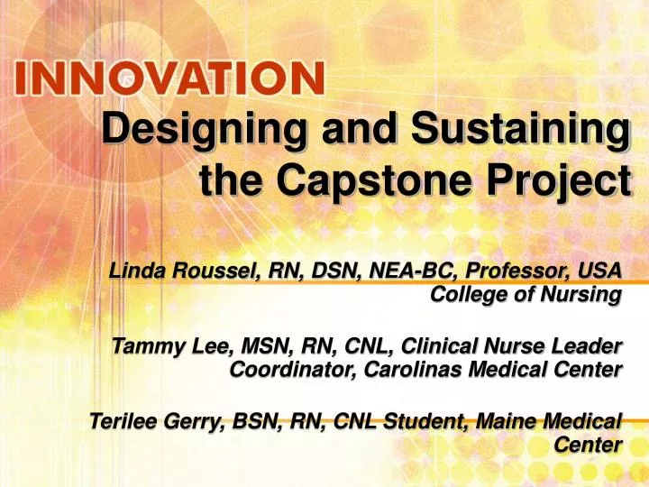 designing and sustaining the capstone project