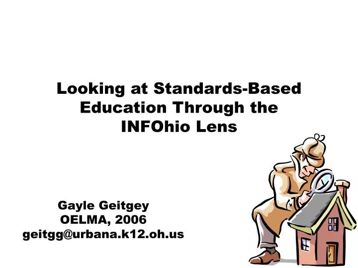 looking at standards based education through the infohio lens
