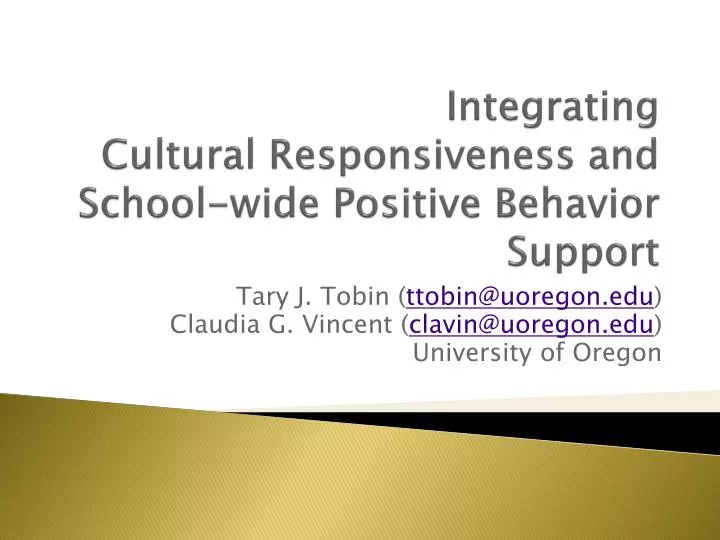integrating cultural responsiveness and school wide positive behavior support