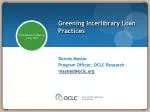 Greening Interlibrary Loan Practices - slide 1