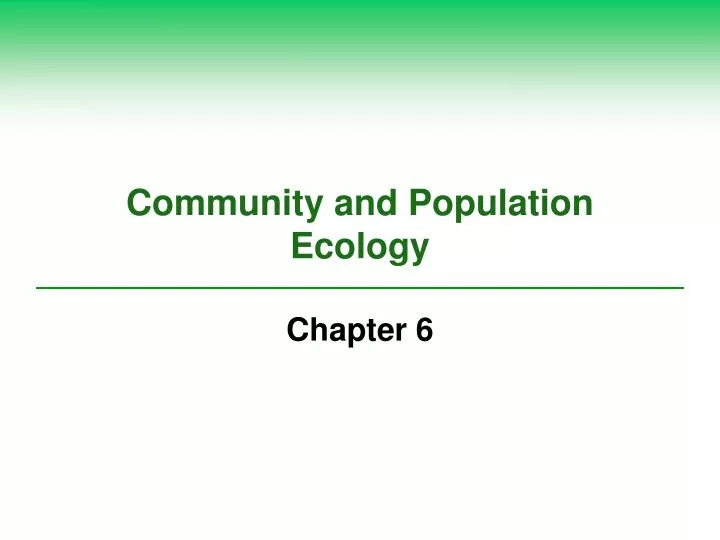 community and population ecology