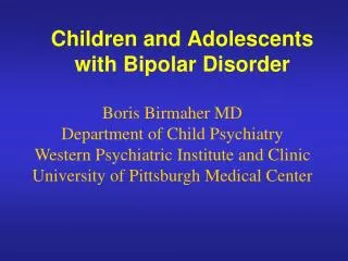 Children and Adolescents with Bipolar Disorder