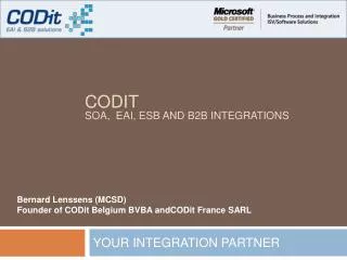 CODIT SOA, EAI, ESB and B2B integrations