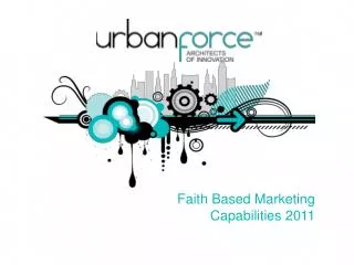 Faith Based Marketing Capabilities 2011