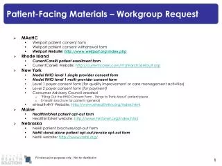 Patient-Facing Materials – Workgroup Request