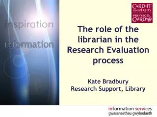 The role of the librarian in the Research Evaluation process