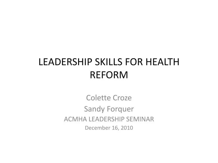 leadership skills for health reform