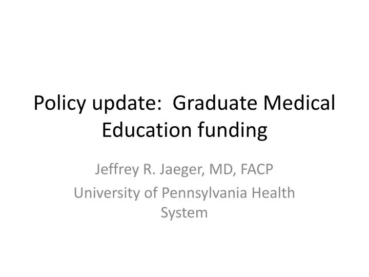 policy update graduate medical education funding