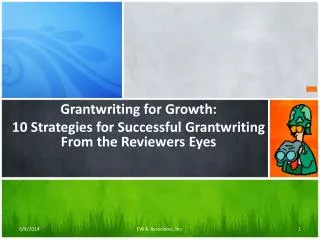 Grantwriting for Growth: 10 Strategies for Successful Grantwriting From the Reviewers Eyes