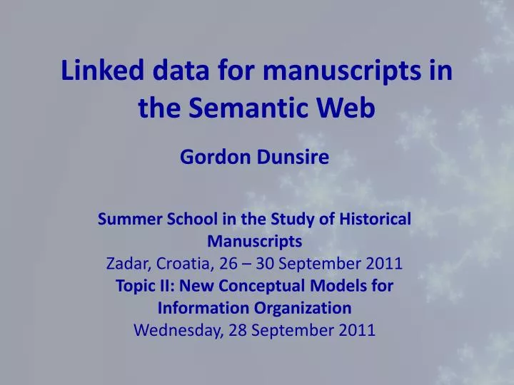 linked data for manuscripts in the semantic web