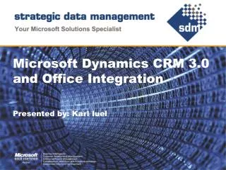 Microsoft Dynamics CRM 3.0 and Office Integration