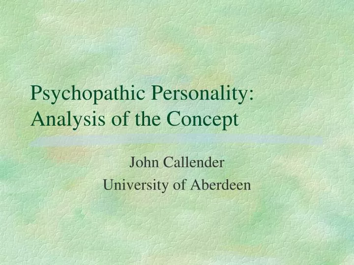 psychopathic personality analysis of the concept