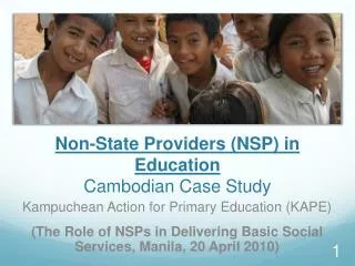 Non-State Providers (NSP) in Education Cambodian Case Study