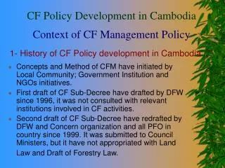 1- History of CF Policy development in Cambodia