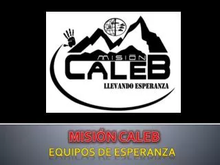 misi n caleb