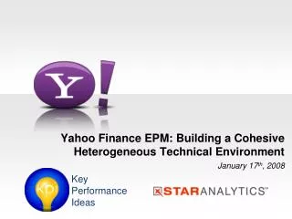 Yahoo Finance EPM: Building a Cohesive Heterogeneous Technical Environment