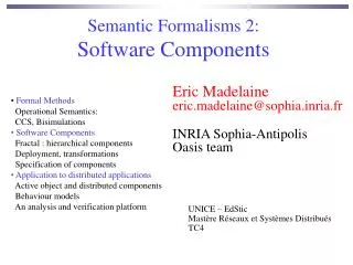 Semantic Formalisms 2: Software Components