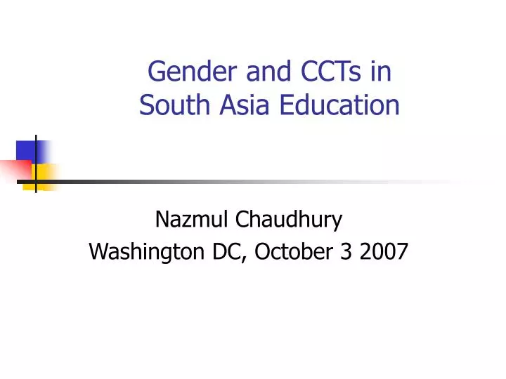 gender and ccts in south asia education