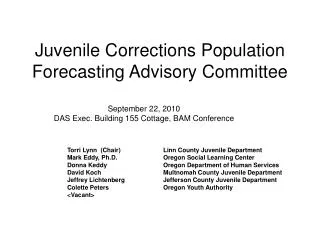 Juvenile Corrections Population Forecasting Advisory Committee