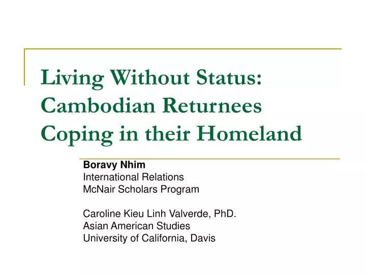 living without status cambodian returnees coping in their homeland