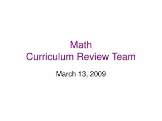 Math Curriculum Review Team