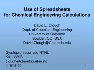 Use of Spreadsheets for Chemical Engineering Calculations