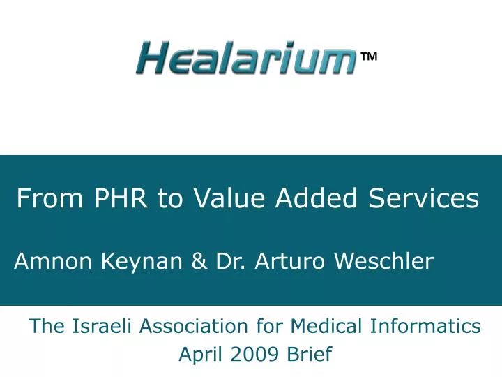 from phr to value added services amnon keynan dr arturo weschler