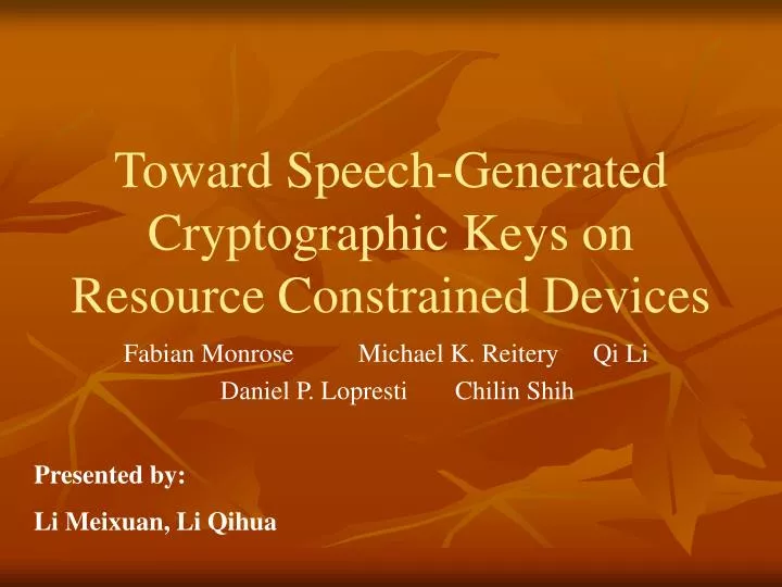 toward speech generated cryptographic keys on resource constrained devices
