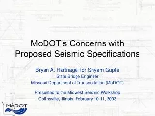 MoDOT’s Concerns with Proposed Seismic Specifications