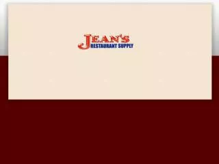 Jean's Restaurant Supply - New/Used Restaurant Supplies