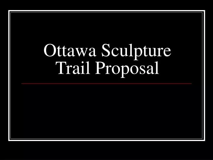 ottawa sculpture trail proposal