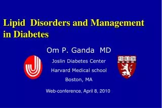 Lipid Disorders and Management in Diabetes