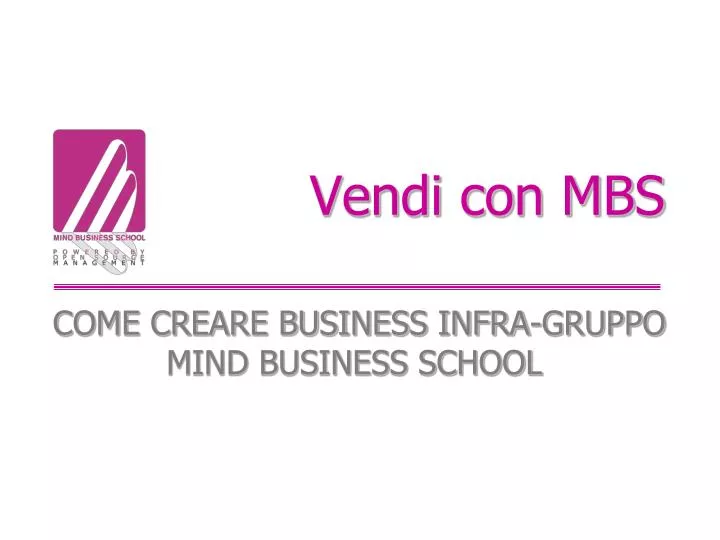 vendi con mbs