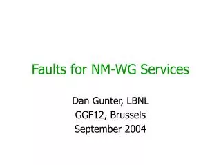 Faults for NM-WG Services