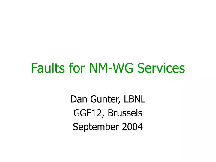 faults for nm wg services