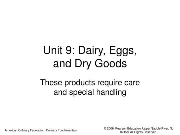 unit 9 dairy eggs and dry goods
