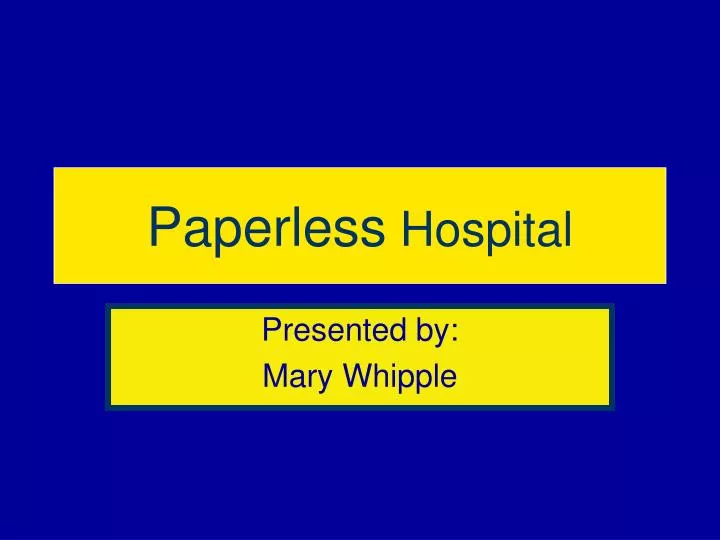 paperless hospital