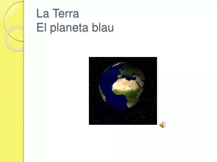 la terra el planeta blau