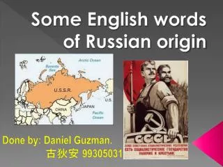 Some English words of Russian origin