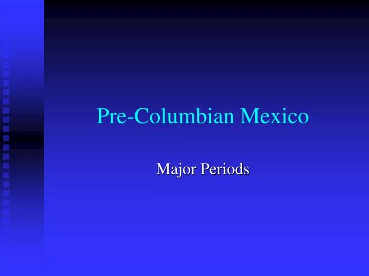 pre columbian mexico