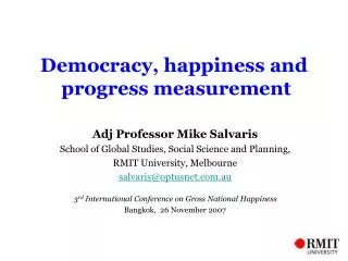 Democracy, happiness and progress measurement
