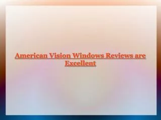 American Vision Windows Reviews
