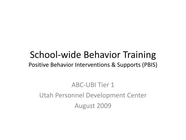 school wide behavior training positive behavior interventions supports pbis