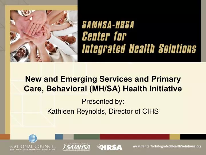 new and emerging services and primary care behavioral mh sa health initiative