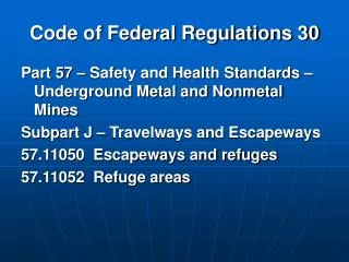 Code of Federal Regulations 30