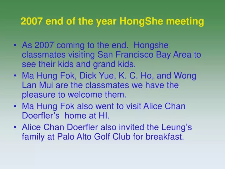 2007 end of the year hongshe meeting