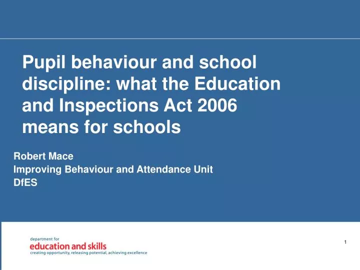 pupil behaviour and school discipline what the education and inspections act 2006 means for schools