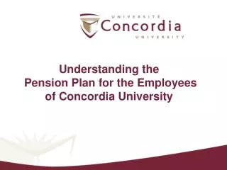 Understanding the Pension Plan for the Employees of Concordia University