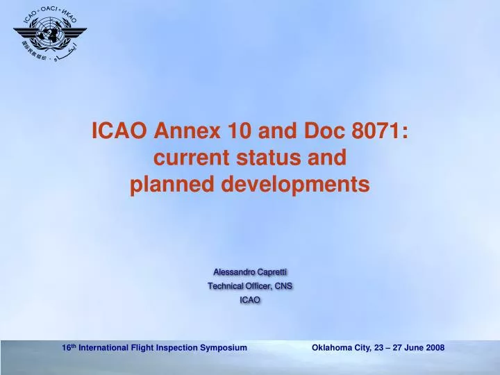 icao annex 10 and doc 8071 current status and planned developments