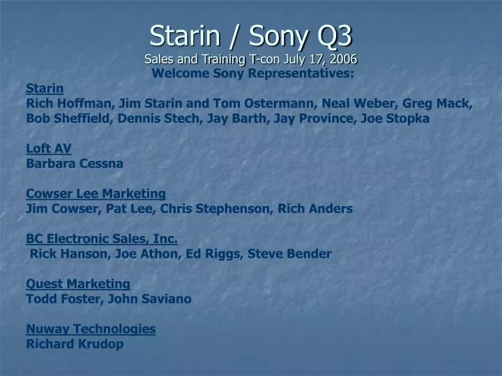starin sony q3 sales and training t con july 17 2006